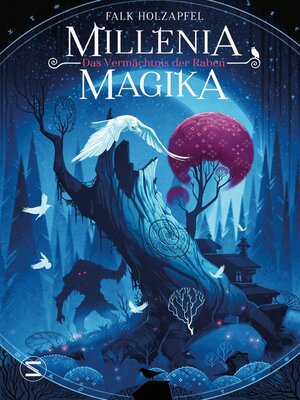 cover image of Millenia Magika--Das Vermächtnis der Raben